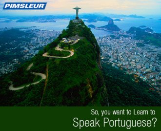 so you want to learn to speak Portuguese?